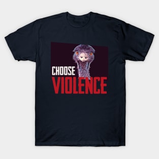 Emmanuel Todd Lopez, Choose Violence T-Shirt